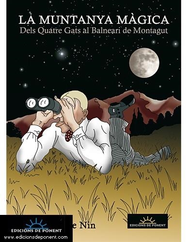 MUNTANYA MAGICA, LA | 9788496730601 | JUSTE DE NIN, LLUÍS | Llibreria L'Altell - Llibreria Online de Banyoles | Comprar llibres en català i castellà online - Llibreria de Girona