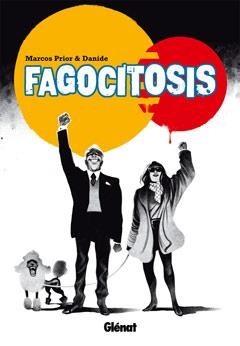 FAGOCITOSIS | 9788499471617 | PRIOR, MARCOS / DANIDE | Llibreria Online de Banyoles | Comprar llibres en català i castellà online