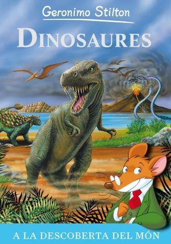 DINOSAURES | 9788499323527 | GERONIMO STILTON | Llibreria Online de Banyoles | Comprar llibres en català i castellà online