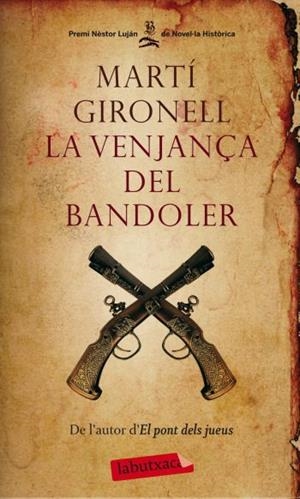 VENJANÇA DEL BANDOLER, LA | 9788499302706 | GIRONELL, MARTÍ | Llibreria L'Altell - Llibreria Online de Banyoles | Comprar llibres en català i castellà online - Llibreria de Girona