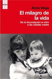 MILAGRO DE LA VIDA,EL | 9788498679403 | VEIGA,ANNA | Llibreria Online de Banyoles | Comprar llibres en català i castellà online