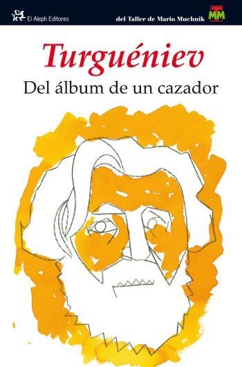 DEL ÁLBUM DE UN CAZADOR | 9788476699768 | IVAN S. TURGUÉNEV | Llibreria Online de Banyoles | Comprar llibres en català i castellà online