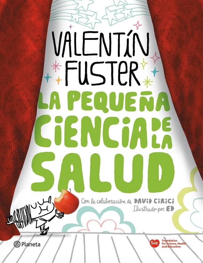 PEQUEÑA CIENCIA DE LA SALUD, LA | 9788408100676 | VALENTIN FUSTER | Llibreria Online de Banyoles | Comprar llibres en català i castellà online