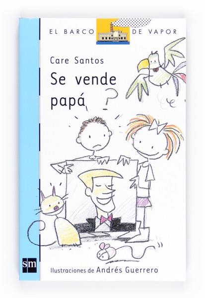 SE VENDE PAPA | 9788467547511 | GUERRERO, ANDRES/SANTOS, CARE | Llibreria L'Altell - Llibreria Online de Banyoles | Comprar llibres en català i castellà online - Llibreria de Girona