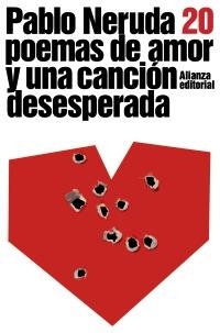 VEINTE POEMAS DE AMOR Y UNA CANCIÓN DESESPERADA | 9788420664088 | NERUDA, PABLO | Llibreria Online de Banyoles | Comprar llibres en català i castellà online