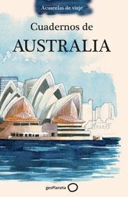 CUADERNOS DE AUSTRALIA | 9788408099468 | A.A.V.V. | Llibreria L'Altell - Llibreria Online de Banyoles | Comprar llibres en català i castellà online - Llibreria de Girona