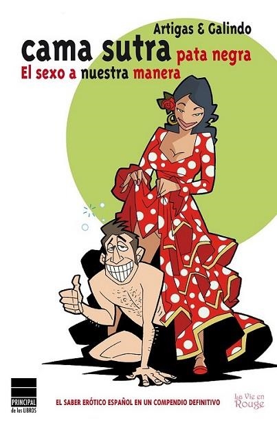 CAMA SUTRA PATA NEGRA | 9788493859428 | ARTIGAS, PEPE/GALINDO, XURDE | Llibreria Online de Banyoles | Comprar llibres en català i castellà online