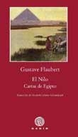 NILO CARTAS DE EGIPTO | 9788496974753 | FLAUBERT, GUSTAVE | Llibreria L'Altell - Llibreria Online de Banyoles | Comprar llibres en català i castellà online - Llibreria de Girona