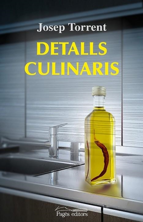 DETALLS CULINARIS | 9788499750545 | TORRENT ALABAU, JOSEP | Llibreria Online de Banyoles | Comprar llibres en català i castellà online
