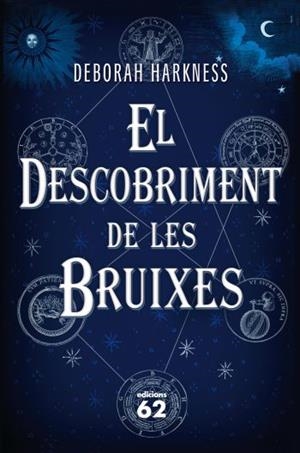 DESCOBRIMENT DE LES BRUIXES, EL | 9788429767681 | HARKNESS, DEBORAH | Llibreria L'Altell - Llibreria Online de Banyoles | Comprar llibres en català i castellà online - Llibreria de Girona