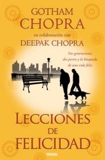 LECCIONES DE FELICIDAD | 9788466645379 | CHOPRA, GOTHAM | Llibreria L'Altell - Llibreria Online de Banyoles | Comprar llibres en català i castellà online - Llibreria de Girona