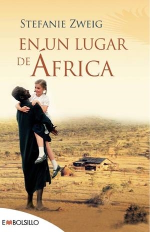 EN UN LUGAR DE AFRICA | 9788415140191 | ZWEIG, STEFANIE | Llibreria Online de Banyoles | Comprar llibres en català i castellà online