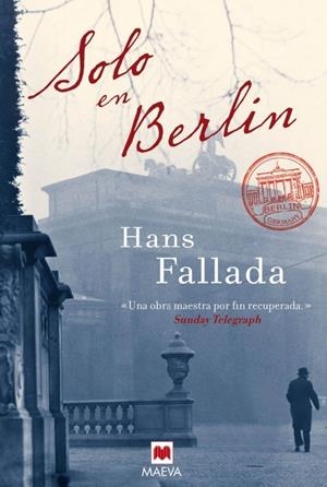 SOLO EN BERLIN | 9788415120056 | FALLADA, HANS | Llibreria L'Altell - Llibreria Online de Banyoles | Comprar llibres en català i castellà online - Llibreria de Girona