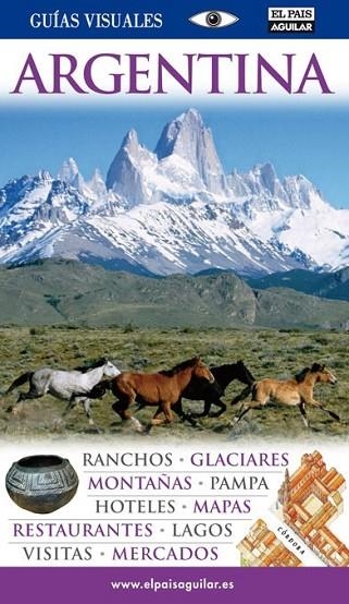 ARGENTINA GUIAS VISUALES 2011 | 9788403509696 | * | Llibreria Online de Banyoles | Comprar llibres en català i castellà online