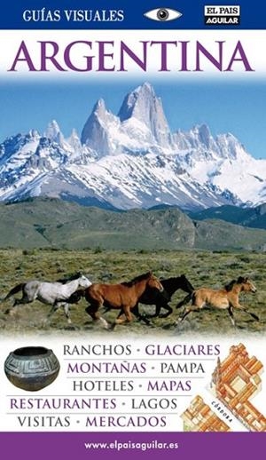 ARGENTINA GUIAS VISUALES 2011 | 9788403509696 | * | Llibreria Online de Banyoles | Comprar llibres en català i castellà online