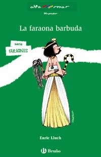 FARAONA BARBUDA, LA | 9788421698693 | LLUCH, ENRIC | Llibreria L'Altell - Llibreria Online de Banyoles | Comprar llibres en català i castellà online - Llibreria de Girona