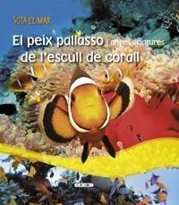 PEIX PALLASSO I ALTRES CRIATURES,EL | 9788499132686 | TODOLIBRO, EQUIPO | Llibreria L'Altell - Llibreria Online de Banyoles | Comprar llibres en català i castellà online - Llibreria de Girona