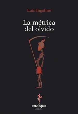 MÉTRICA DEL OLVIDO, LA | 9788493825683 | INGELMO, LUIS | Llibreria Online de Banyoles | Comprar llibres en català i castellà online