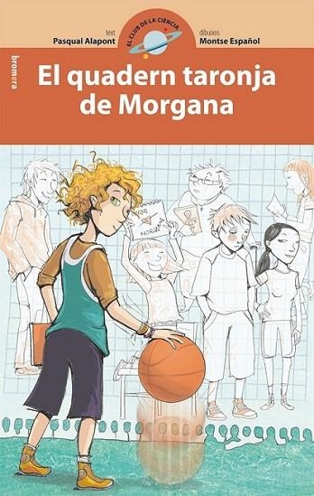 QUADERN TARONJA DE MORGANA, EL | 9788498245769 | ALAPONT, PASQUAL | Llibreria L'Altell - Llibreria Online de Banyoles | Comprar llibres en català i castellà online - Llibreria de Girona