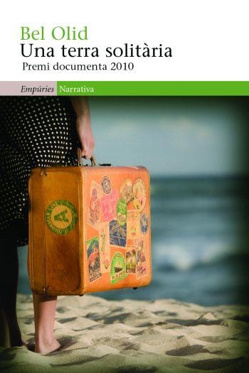 UNA TERRA SOLITÀRIA | 9788497876926 | OLID, ISABEL | Llibreria L'Altell - Llibreria Online de Banyoles | Comprar llibres en català i castellà online - Llibreria de Girona