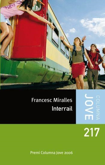 INTERRAIL | 9788499320304 | MIRALLES, FRANCESC | Llibreria L'Altell - Llibreria Online de Banyoles | Comprar llibres en català i castellà online - Llibreria de Girona