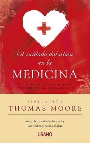 CUIDADO DEL ALMA EN LA MEDICINA,EL | 9788479537722 | MOORE,THOMAS | Llibreria L'Altell - Llibreria Online de Banyoles | Comprar llibres en català i castellà online - Llibreria de Girona