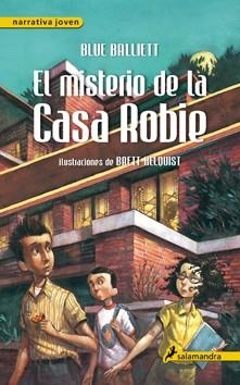 MISTERIO DE LA CASA ROBIE EL | 9788498383614 | BALLIETT B. | Llibreria L'Altell - Llibreria Online de Banyoles | Comprar llibres en català i castellà online - Llibreria de Girona