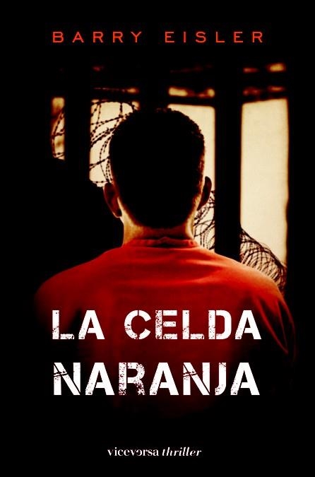 CELDA NARANJA,LA | 9788492819607 | EISLER,BARRY | Llibreria L'Altell - Llibreria Online de Banyoles | Comprar llibres en català i castellà online - Llibreria de Girona