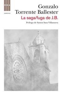 LA SAGA/FUGA DE J.B. | 9788498679809 | TORRENTE BALLESTER, GONZALO | Llibreria L'Altell - Llibreria Online de Banyoles | Comprar llibres en català i castellà online - Llibreria de Girona