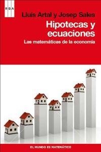 HIPOTECAS Y ECUACIONES | 9788498679946 | ARTAL, LLUÍS/ SALES, JOSEP | Llibreria Online de Banyoles | Comprar llibres en català i castellà online