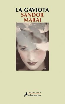GAVIOTA,LA | 9788498383577 | MARAI, SANDOR | Llibreria Online de Banyoles | Comprar llibres en català i castellà online