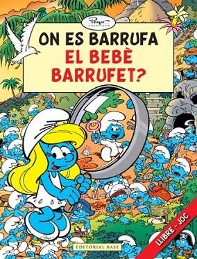 ON ES BARRUFA EL BEBÈ BARRUFET? | 9788415267140 | CULLIFORD "PEYO", PIERRE | Llibreria L'Altell - Llibreria Online de Banyoles | Comprar llibres en català i castellà online - Llibreria de Girona