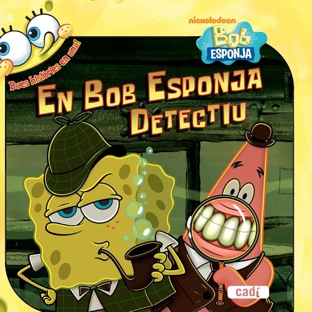 BOB ESPONJA DETECTIU, EN | 9788447460915 | LEWMAN, DAVID | Llibreria L'Altell - Llibreria Online de Banyoles | Comprar llibres en català i castellà online - Llibreria de Girona
