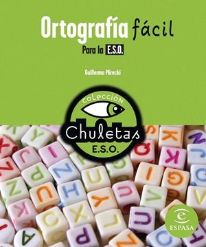 ORTOGRAFIA FACIL PARA LA ESO | 9788467036817 | MIRECKI, GUILLERMO | Llibreria L'Altell - Llibreria Online de Banyoles | Comprar llibres en català i castellà online - Llibreria de Girona