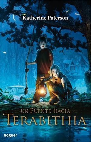 UN PUENTE HACIA TERABITHIA | 9788427932678 | KATHERINE PATERSON | Llibreria L'Altell - Llibreria Online de Banyoles | Comprar llibres en català i castellà online - Llibreria de Girona