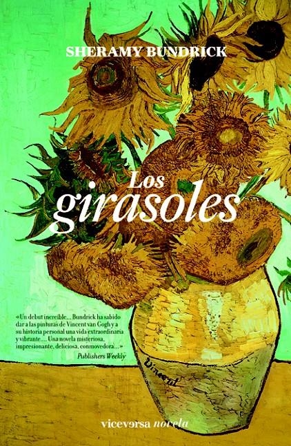 GIRASOLES,LOS | 9788492819584 | BUNDRICK,SHERAMY | Llibreria L'Altell - Llibreria Online de Banyoles | Comprar llibres en català i castellà online - Llibreria de Girona