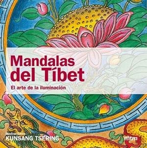 MANDALAS DEL TIBET | 9788496697959 | IL·LUS: TSERING, KUNSANG | Llibreria L'Altell - Llibreria Online de Banyoles | Comprar llibres en català i castellà online - Llibreria de Girona