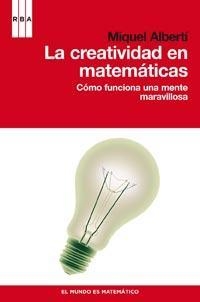 CREATIVIDAD EN MATEMATICAS, LA | 9788490060230 | ALBERTI, MIQUEL | Llibreria Online de Banyoles | Comprar llibres en català i castellà online