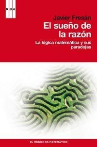SUEÑO DE LA RAZON, EL | 9788490060216 | FRESÁN, JAVIER | Llibreria Online de Banyoles | Comprar llibres en català i castellà online