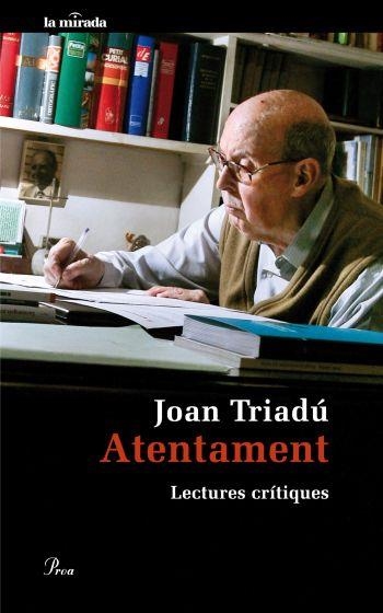 ATENTAMENT. LECTURES CRÍTIQUES | 9788475882284 | TRIADÚ, JOAN | Llibreria L'Altell - Llibreria Online de Banyoles | Comprar llibres en català i castellà online - Llibreria de Girona