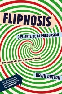 FLIPNOSIS | 9788492981366 | DUTTON, KEVIN | Llibreria Online de Banyoles | Comprar llibres en català i castellà online