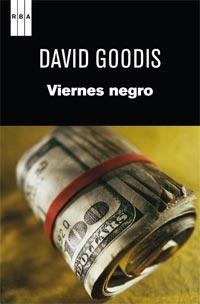 VIERNES NEGRO | 9788490060001 | GOODIS, DAVID | Llibreria L'Altell - Llibreria Online de Banyoles | Comprar llibres en català i castellà online - Llibreria de Girona