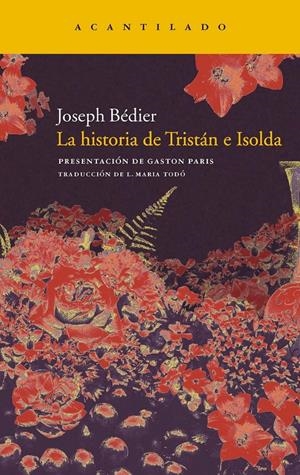 HISTORIA DE TRISTÁN E ISOLDA, LA | 9788415277149 | BÉDIER, JOSEPH | Llibreria L'Altell - Llibreria Online de Banyoles | Comprar llibres en català i castellà online - Llibreria de Girona
