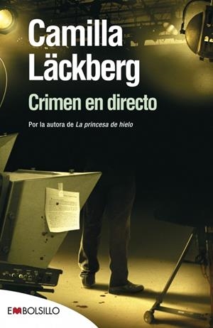 CRIMEN EN DIRECTO | 9788415140399 | LÄCKBERG, CAMILA | Llibreria Online de Banyoles | Comprar llibres en català i castellà online