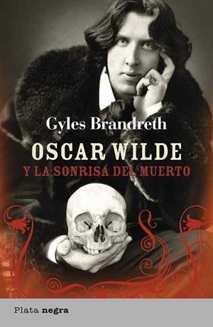 OSCAR WILDE Y LA SONRISA DEL MUERTO | 9788492919062 | BRANDRETH, GYLES | Llibreria L'Altell - Llibreria Online de Banyoles | Comprar llibres en català i castellà online - Llibreria de Girona