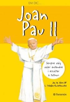 EM DIC JOAN PAU II | 9788434238336 | GÓRA OP, JAN W. | Llibreria L'Altell - Llibreria Online de Banyoles | Comprar llibres en català i castellà online - Llibreria de Girona
