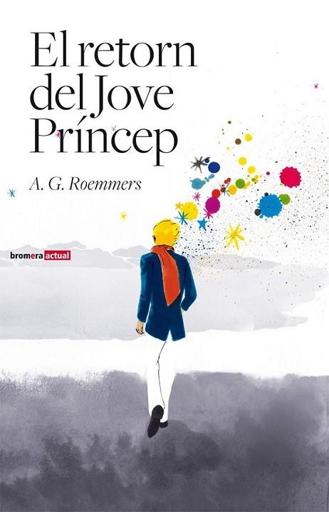 RETORN DEL JOVE PRÍNCEP, EL | 9788498247824 | ROEMMERS, AG | Llibreria L'Altell - Llibreria Online de Banyoles | Comprar llibres en català i castellà online - Llibreria de Girona