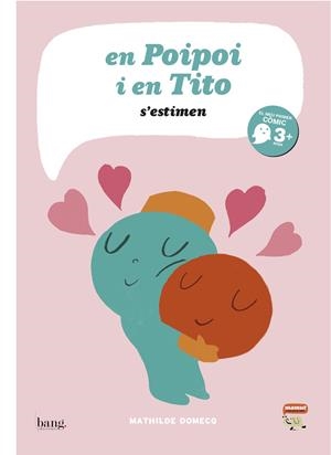 POIPOI I EN TITO S'ESTIMEN, EN | 9788415051114 | DOMECQ, MATHILDE | Llibreria L'Altell - Llibreria Online de Banyoles | Comprar llibres en català i castellà online - Llibreria de Girona