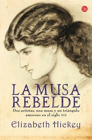 MUSA REBELDE FG, LA | 9788466315807 | HICKEY, ELIZABETH | Llibreria Online de Banyoles | Comprar llibres en català i castellà online