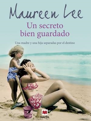 SECRETO BIEN GUARDADO, UN | 9788415120285 | LEE, MAUREEN | Llibreria Online de Banyoles | Comprar llibres en català i castellà online